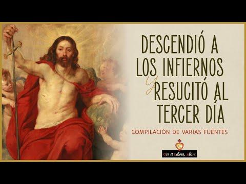 El Misterio de la Resurrección de Cristo y su Descenso a los Infiernos