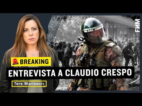 Entrevista exclusiva a Claudio Crespo: Revelaciones impactantes sobre el estallido social en Chile