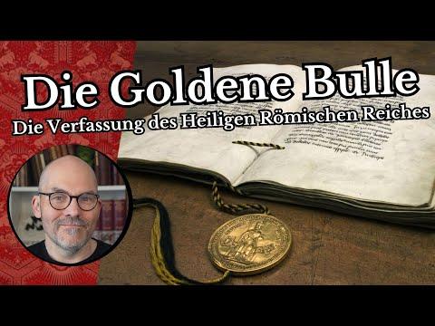 Die Goldene Bulle des Heiligen Römischen Reiches: Eine historische Verfassung