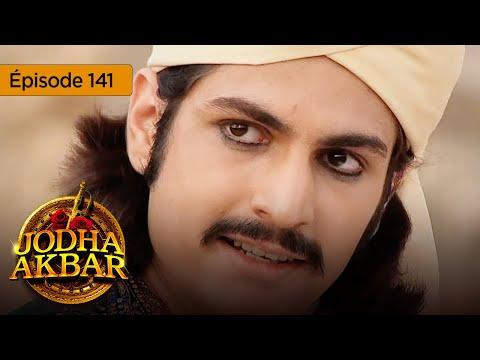 Découvrez les rebondissements de l'épisode 141 de Jodha Akbar