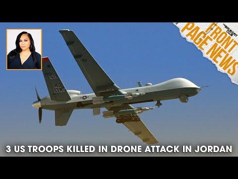 Explosive Drone Attack in Jordan: US Troops Killed and Toyota Airbag Recall