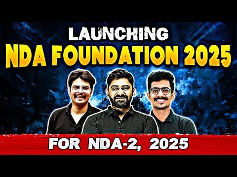 Unlocking Success: NDA Foundation 2025 Batch Launch