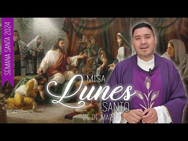 Santa Misa 🙏🏽Lunes Santo 🙏🏽 desde el barrio del Dulce Nombre - Reflexiones y Peticiones