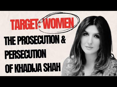 The Struggle for Gender Equity and Democratic Freedoms in Pakistan: The Case of Khadijah Shah