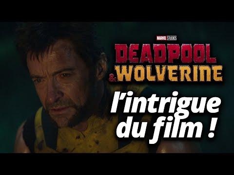 Découvrez les secrets de DEADPOOL & WOLVERINE avant sa sortie !