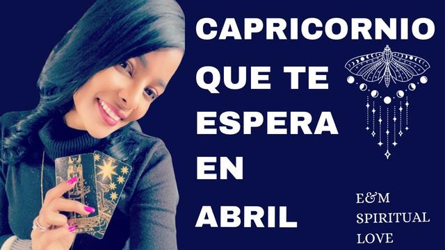 ¡Mensajes de los Arcángeles para Capricornio en Abril!