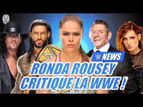 Ronda Rousey critique la WWE! Undertaker Rêve de REVENIR! (Les News)