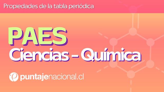 Descubre las Propiedades de la Tabla Periódica en Química