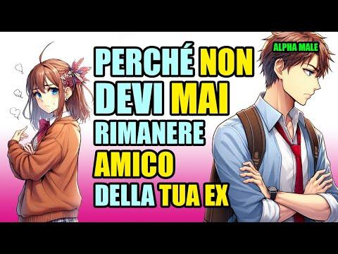 Perché NON DEVI MAI rimanere AMICO della TUA EX!