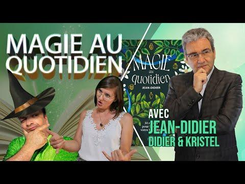 La Magie au Quotidien: Secrets Révélés et Pratiques Magiques Modernes