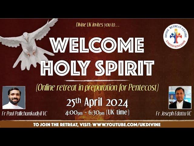 Experience Divine Blessings and Healing at the Pentecost Retreat