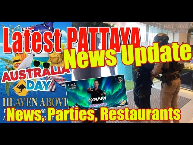 What's Happening in Pattaya Right Now? Latest News Update