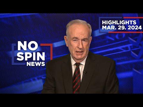 Controversy and Speculation: Highlights from BillOReilly.com's No Spin News