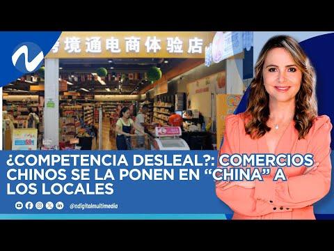 Competencia desleal en República Dominicana: Impacto de los comercios chinos