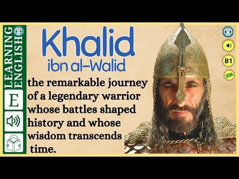 The Legendary Tale of Khalid ibn al-Walid: A Story of Courage and Faith