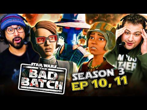 Exciting Recap of BAD BATCH Season 3 EPISODE 10 & 11