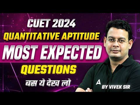 Mastering Quantitative Aptitude for CUET 2024: A Comprehensive Guide