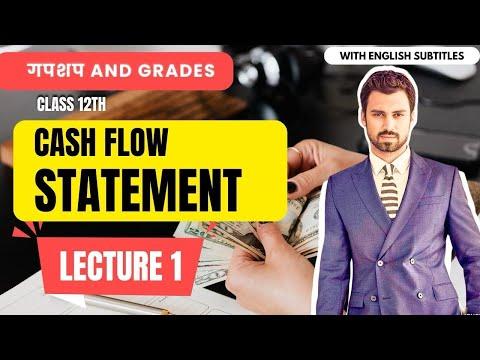 Mastering Cash Flow Statement: A Comprehensive Guide for Class 12 Students