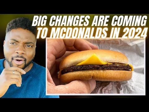 Exciting Changes Coming to McDonald's in 2024!