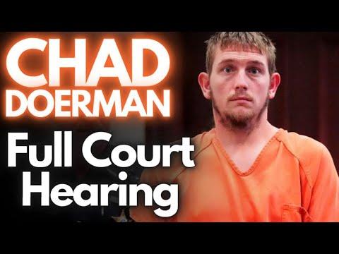 Chad Doerman Case: Legal Complexities and Trial Delays