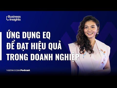 Business Insights #28 | Ứng dụng EQ để đạt hiệu quả trong doanh nghiệp | Ngân Trần, The New Leaders