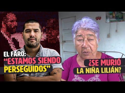 Desmentido de noticias falsas sobre fallecimiento de niña Lilian y censura a periodistas en El Salvador