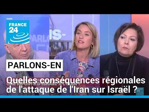 Tensions au Moyen-Orient : Analyse des récentes attaques entre Israël et l'Iran