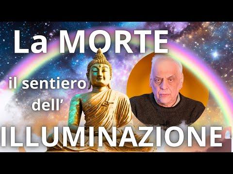 Il Sentiero dell'Illuminazione Attraverso la Morte