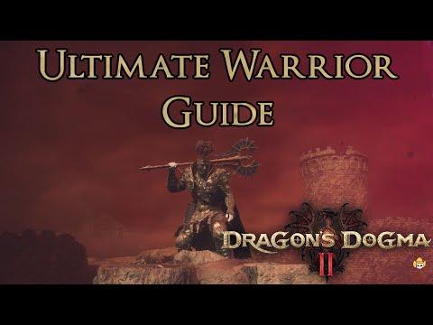 Mastering the Warrior Class in Dragon's Dogma 2