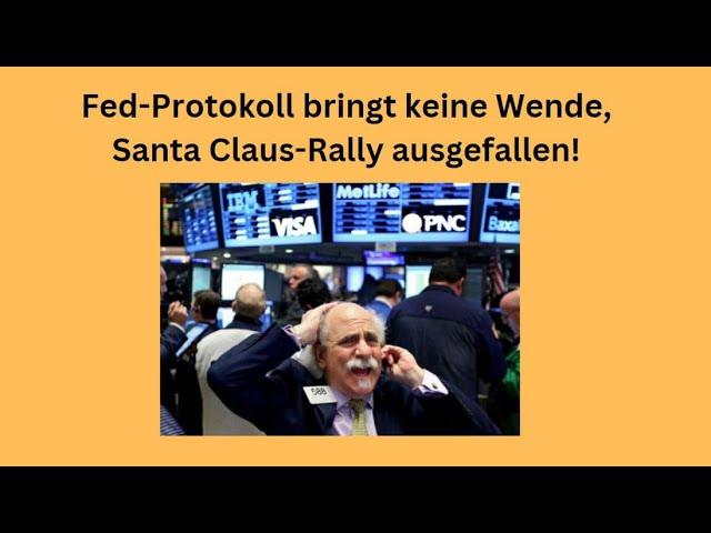 Fed-Protokoll und Santa Claus-Rally: Aktuelle Entwicklungen und Auswirkungen auf die Finanzmärkte