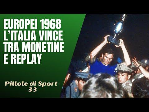 L'Italia trionfa agli Europei del 1968: Una storia di successo e sacrificio