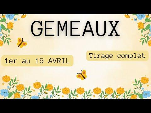 Horoscope Gémeaux: Prévisions pour la première quinzaine d'avril