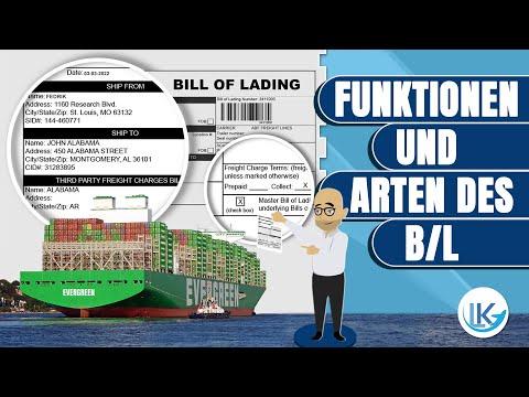 Alles über das Bill of Lading (Konnossement oder B/L)