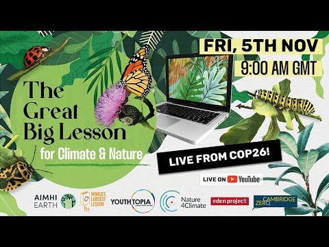 Unveiling the Secrets of COP26: A Deep Dive into Climate and Nature Crisis