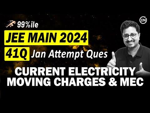 Mastering Current Electricity and Moving Charges: JEE Main 2024 PYQs