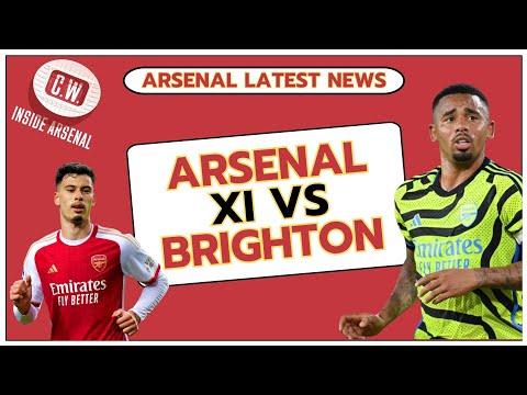 Arsenal vs Brighton: Latest News and Predicted Lineup