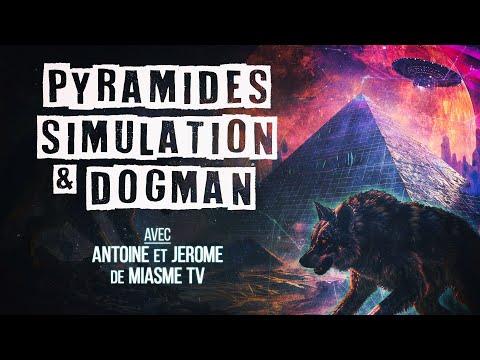 Découvrez les Mystères du Dogman, des Pyramides et des Théories de la Simulation avec MiasmeTv