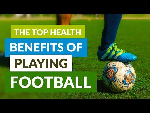 The Health Benefits of Playing Football