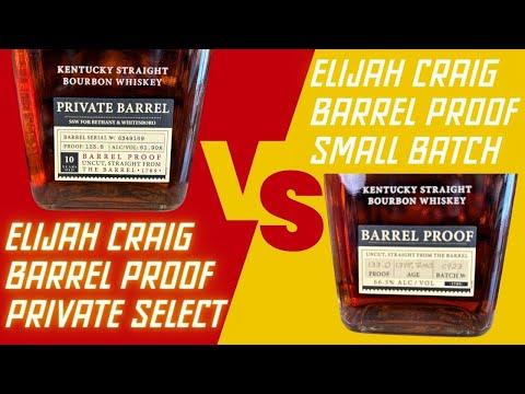 Elijah Craig Barrel Proof Showdown: Small Batch vs Single Barrel Selects
