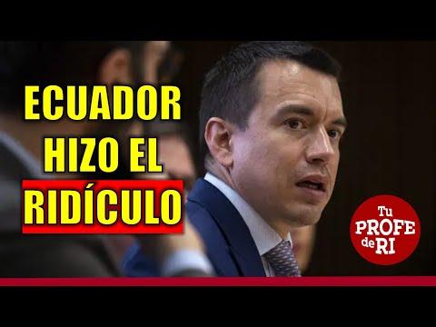 Ecuador en la Corte Internacional: Ridículo y Derrota Moral ante México