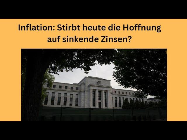 Inflation: Analyse der Auswirkungen auf die Zinssenkungshoffnung