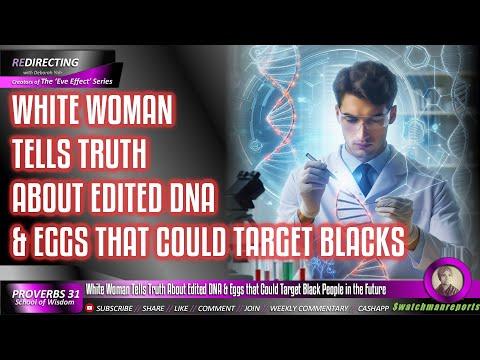 Genetic Editing and Spiritual Warfare: Unveiling the Truth Behind Edited DNA