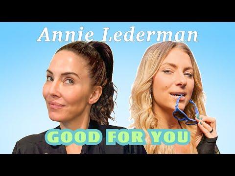 Unveiling the Quirky World of Annie Lederman on Good For You Podcast