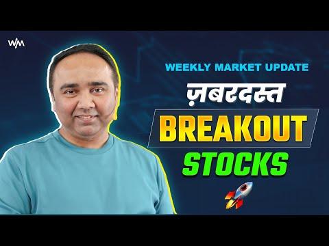 Mastering Breakout Stocks: Weekly Market Update Insights