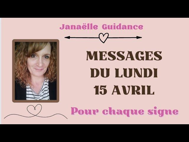 Messages astrologiques du lundi 15 avril pour, que vous réserve cette semaine?