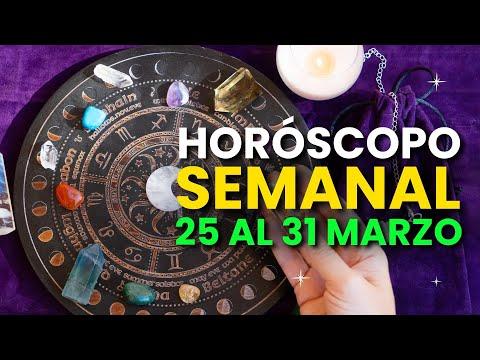 Horóscopo Semanal del 25 al 31 de Marzo: Predicciones y Consejos