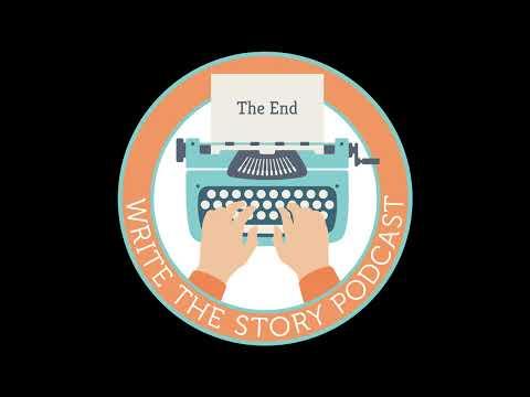 Write the Story podcast – Episode 5 – Develop Plan or Planning Phase of the Story