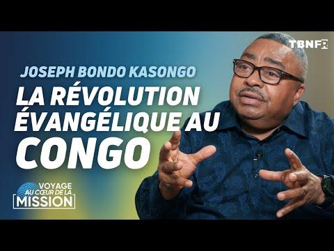 La Révolution Évangélique au Congo: Témoignage Inspirant du Pasteur Joseph Bondo Kasongo