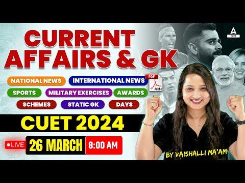 March 26, 2024 Current Affairs Highlights