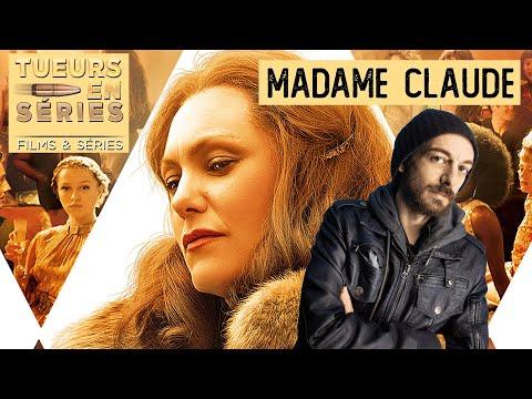 La vie secrète de Madame Claude: Réseaux influents, résistance et hypocrisie